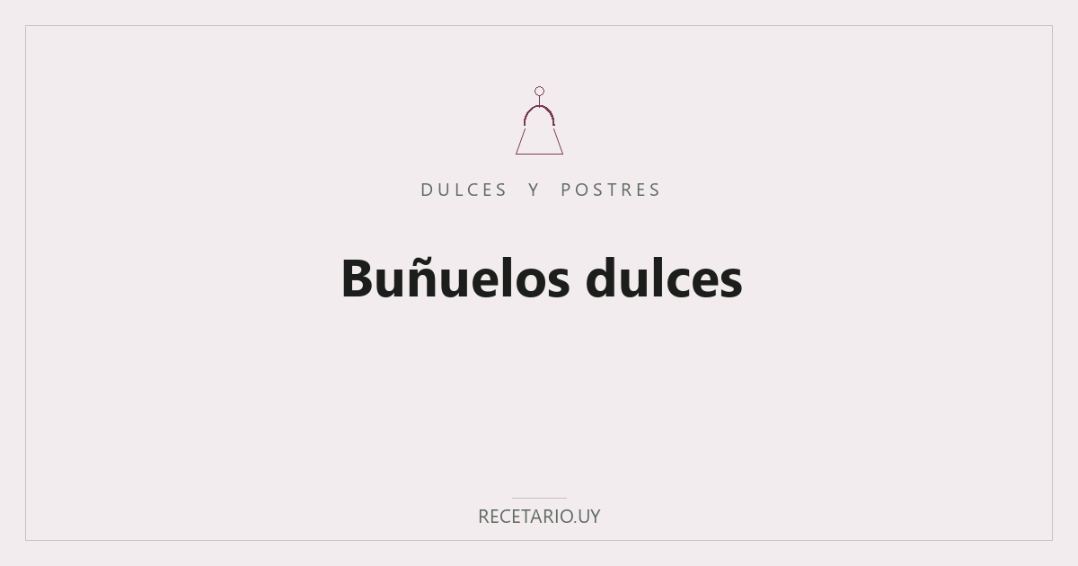 Buñuelos dulces