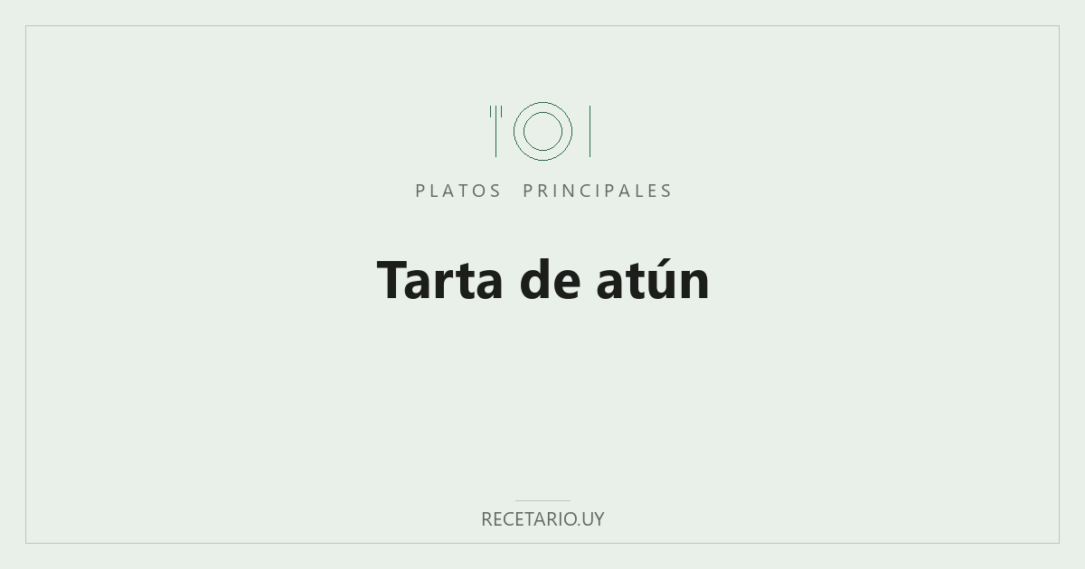 Tarta de atún